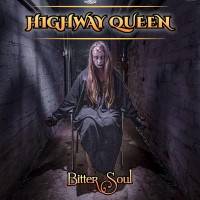 [Highway Queen Bitter Soul Album Cover]