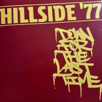 [Hillside '77 Down For the Last Time Album Cover]