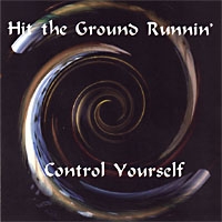 [Hit The Ground Runnin' Control Yourself Album Cover]