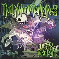 Hollywood Vampires Last Birthday Album Cover