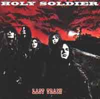 Holy Soldier Last Train Album Cover