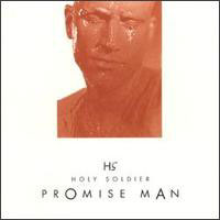 Holy Soldier Promise Man Album Cover