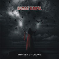 Human Temple Murder Of Crows Album Cover