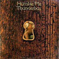 [Humble Pie Thunderbox Album Cover]