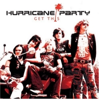 Hurricane Party Get This Album Cover