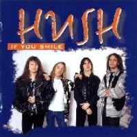 HUSH If You Smile Album Cover