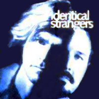 Identical Strangers Identical Strangers Album Cover