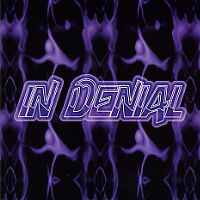 In Denial In Denial Album Cover