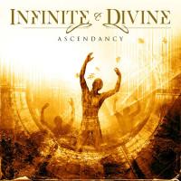 [Infinite and Divine Ascendancy Album Cover]