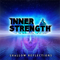 [Inner Strength Shallow Reflections Album Cover]