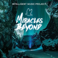 Intelligent Music Project VIII - Miracles Beyond Album Cover