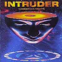 [Intruder Dangerous Nights Album Cover]