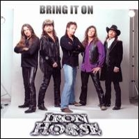 [Iron Horse Bring It On Album Cover]