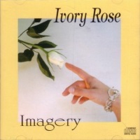 [Ivory Rose Imagery Album Cover]