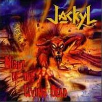 [Jackyl Night of the Living Dead Album Cover]