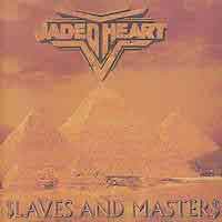 [Jaded Heart Slaves And Masters Album Cover]