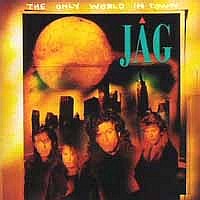 [JAG The Only World In Town Album Cover]
