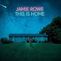 Jamie Rowe This is Home Album Cover