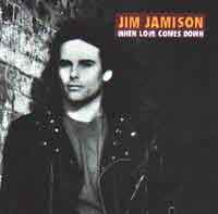 [Jimi Jamison When Love Comes Down Album Cover]