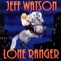 Jeff Watson Lone Ranger Album Cover