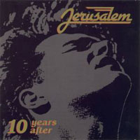 [Jerusalem 10 Years After Album Cover]