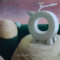 Jerusalem Cooler Than Antarctica Album Cover