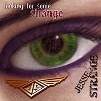 Jesse Strange Looking For Some Strange Album Cover
