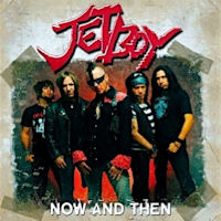 Jetboy Now And Then Album Cover