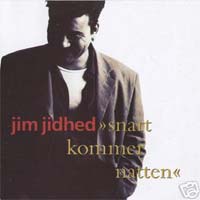 Jim Jidhed Snart Kommer Natten Album Cover