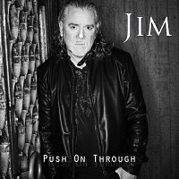 [Jim Jidhed Push On Through Album Cover]