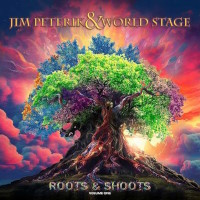 [Jim Peterik and World Stage Roots and Shoots Volume One Album Cover]