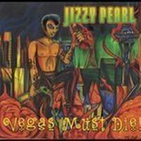 Jizzy Pearl Vegas Must Die Album Cover