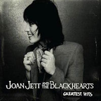 [Joan Jett Joan Jett and The Blackhearts Greatest Hits Album Cover]