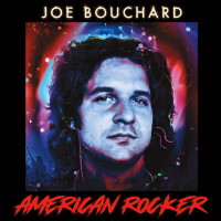 Joe Bouchard American Rocker Album Cover