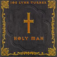 [Joe Lynn  Turner Holy Man Album Cover]