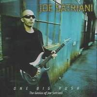 Joe Satriani One Big Rush (The Genius of Joe Satriani) Album Cover