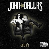 [John Dallas Wild Life Album Cover]