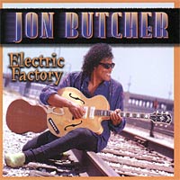 Jon Butcher Electric Factory Album Cover