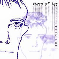 [Joseph Lee Wood Speed of Life Album Cover]
