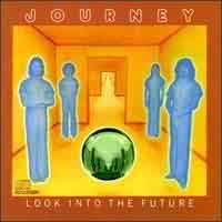 Journey Look into the Future Album Cover