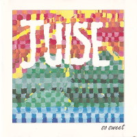 Juise So Sweet Album Cover