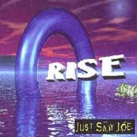 [Just Say Joe Rise Album Cover]