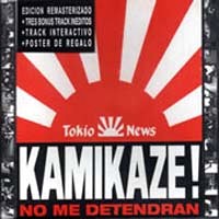 [Kamikaze No Me Detendran Album Cover]