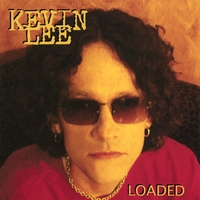 [Kevin Lee Loaded Album Cover]