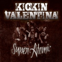 [Kickin' Valentina Super Atomic Album Cover]
