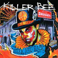 [Killer Bee From Hell and Back Album Cover]