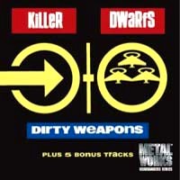 Killer Dwarfs Dirty Weapons Album Cover