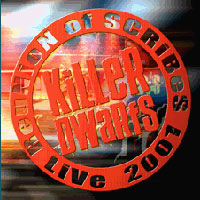 Killer Dwarfs Reunion Of Scribes (Live 2001) Album Cover