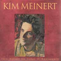 [Kim Meinert Too Small To Take It Seriously Album Cover]