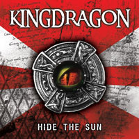 [Kingdragon Hide The Sun Album Cover]